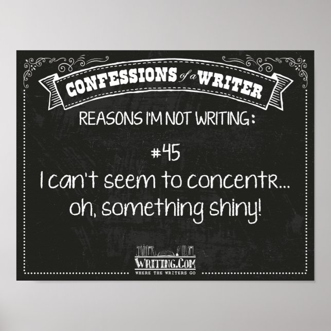 Confessions of a Writer: Reason #45 Poster (Front)