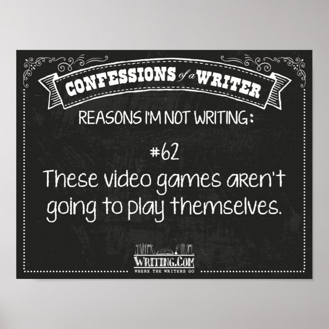 Confessions of a Writer: Reason #62 Poster (Front)