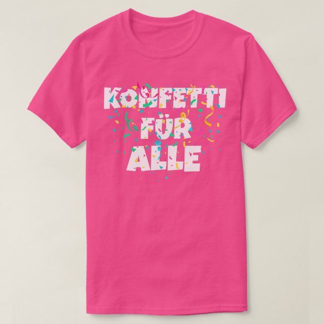Confetti For All Funny Costume Replacement Colourf T-Shirt (Design Front)