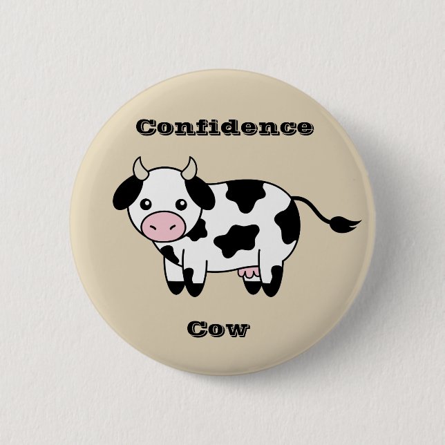 Confidence cow pins (Front)