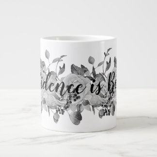 Confidence is Beauty - Jumbo Mug