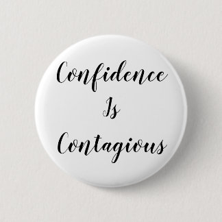Confidence Is Contagious Mug | Inspirational Quote 6 Cm Round Badge