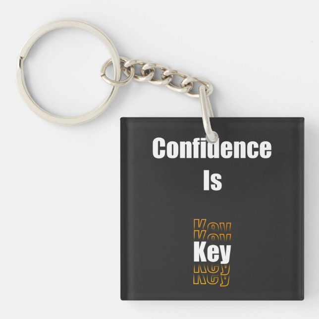 Confidence is key key ring (Front)