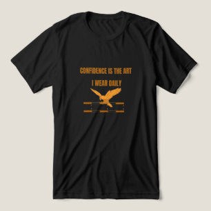 Confidence is the Art of Daily Wear- Motivational  Tri-Blend Shirt
