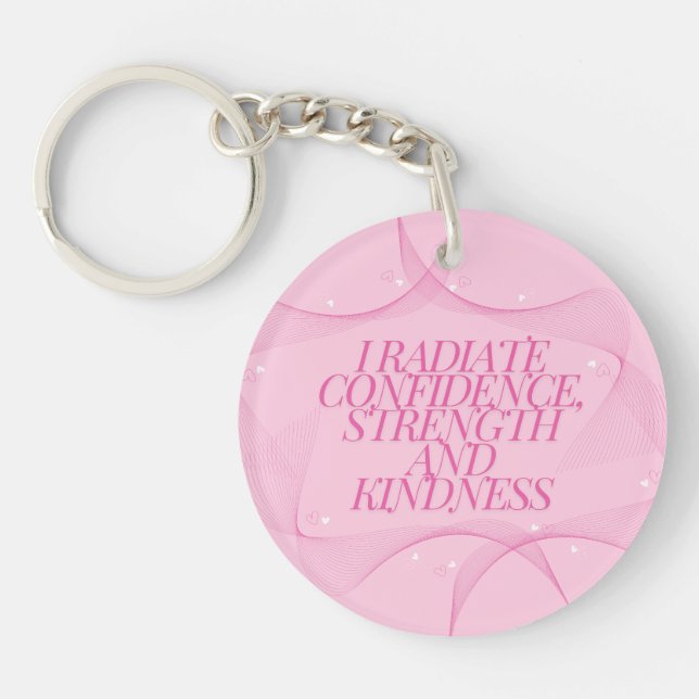 Confidence, Kindness, Spiritual, Inspirational  Key Ring (Front)