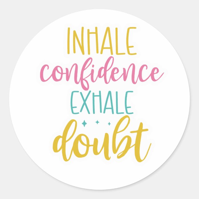 Confidence Motivational Stickers (Front)