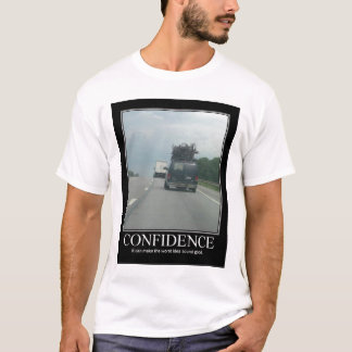 CONFIDENCE T-Shirt