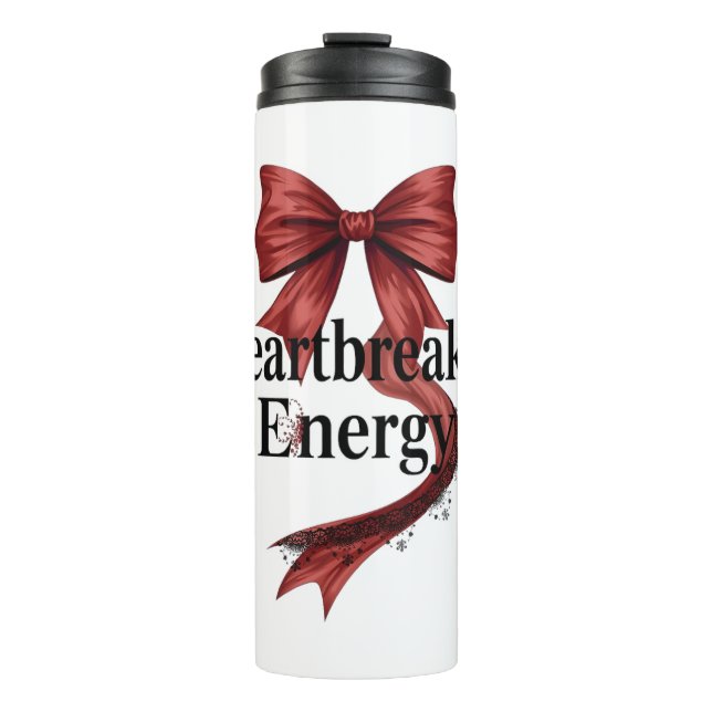 Confident "Heartbreaker Energy" Quote Thermal Tumbler (Front)