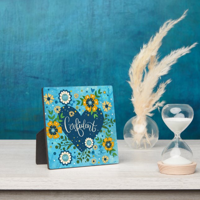 Confident Inspirational Heart Floral Pretty Blue Plaque (Insitu)