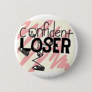 Confident Loser Button