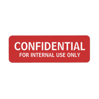 CONFIDENTIAL labels
