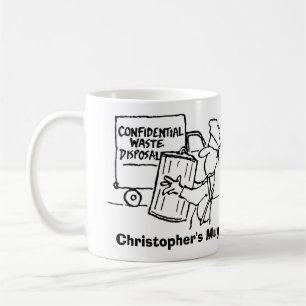 Confidential Waste Disposal. Refuse Collector Coffee Mug