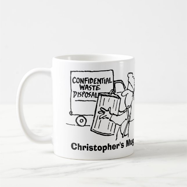 Confidential Waste Disposal. Refuse Collector Coffee Mug (Left)
