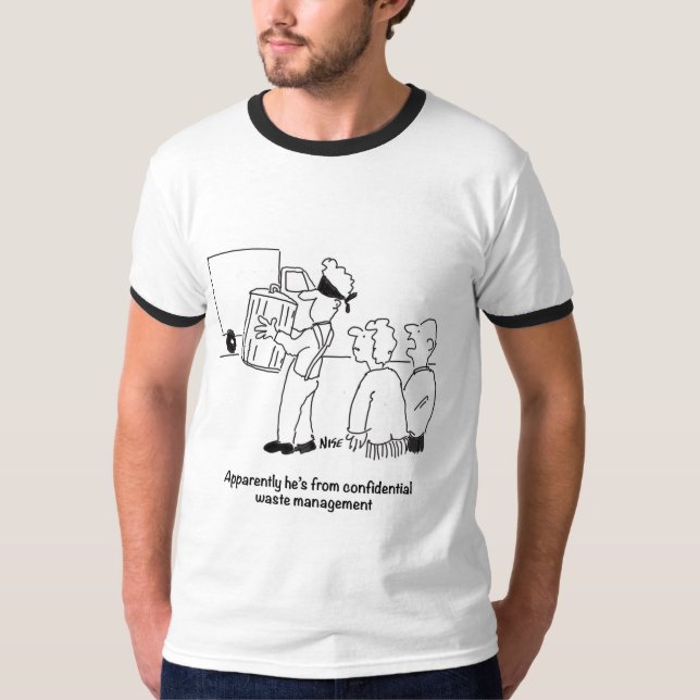 Confidential Waste Management T-Shirt (Front)