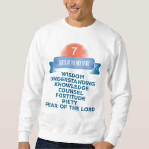 Confirmation 7 Gifts of the Holy Spirit Sweatshirt