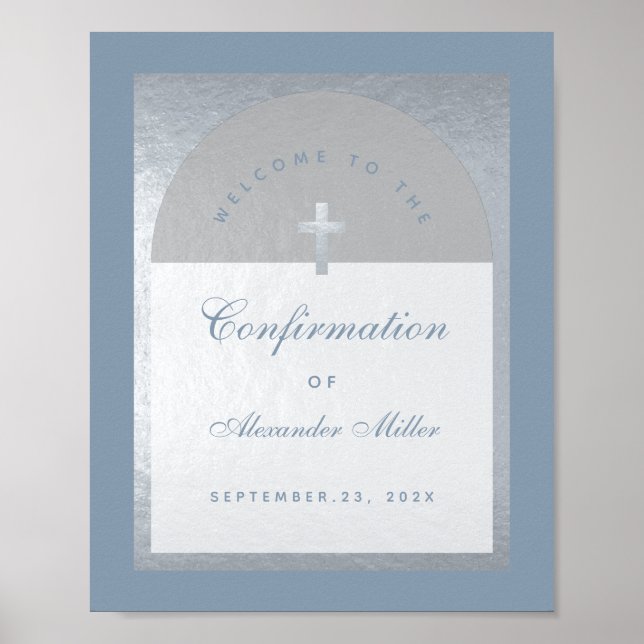 Confirmation Dusty Blue Silver Arch Welcome Sign (Front)