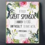 Confirmation Sponsor Gift Truly Great sponsor Plaque<br><div class="desc">Confirmation Sponsor Gift Truly Great sponsor - great quote - art prints on various materials. A great gift idea to brighten up your home. Also buy this artwork on phone cases, apparel, mugs, pillows and more. Poster and Art Print on clothing and for your wall – various backgrounds – great...</div>