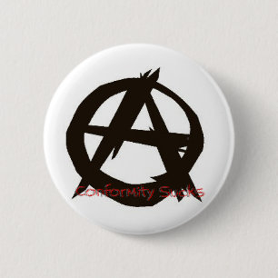 Conformity Sucks{Anarchy} 6 Cm Round Badge