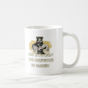 Confucius Didn't Say That! Coffee Mug