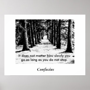 Confucius Quote - Poster