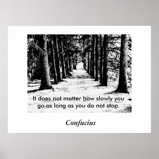 Confucius Quote - Poster (Front)