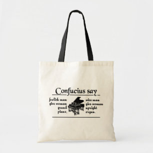 CONFUCIUS SAY … custom bag - choose style, colour