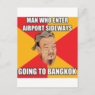 Confucius Say Going to Bangkok Postcard