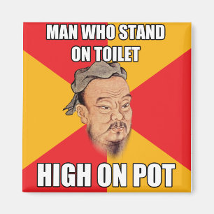Confucius Say High On Pot Magnet