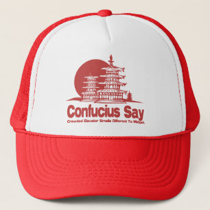 Confucius Say Trucker Hat