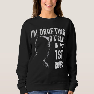 Confused Drafting Kicker Funny Fantasy Football Dr Sweatshirt