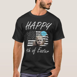 Confused Happy 4th Of July To 4th Of Easter Boe J T-Shirt