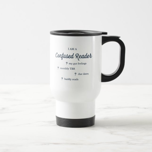 Confused Reader Travel Mug (Right)