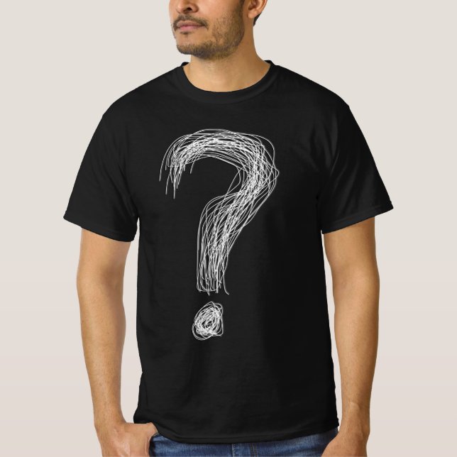 Confused Scribble Question Mark Chaos Overthinking T-Shirt (Front)