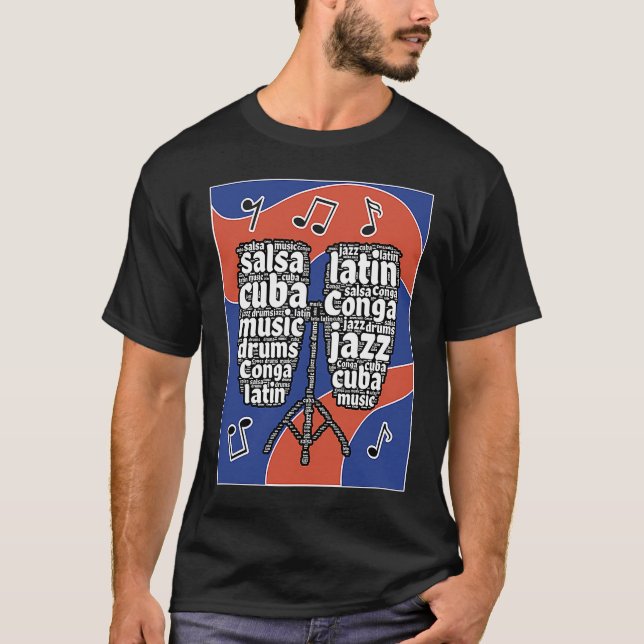 Conga drum musical instrument profesionales Cuba T-Shirt (Front)