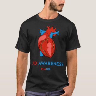 Congenital Heart Disease Defect CHD Awareness 1 in T-Shirt