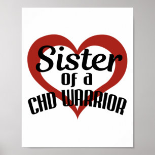Congenital Heart Disease Sister Of A Chd Warrior G Poster