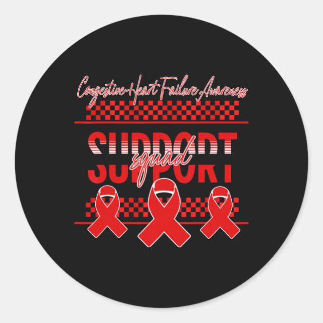 Congestive Heart Failure Awareness Support Squad R Classic Round Sticker (Front)