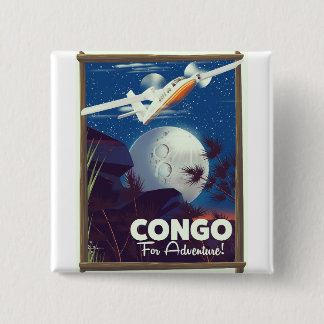 Congo For Adventure! travel poster 15 Cm Square Badge
