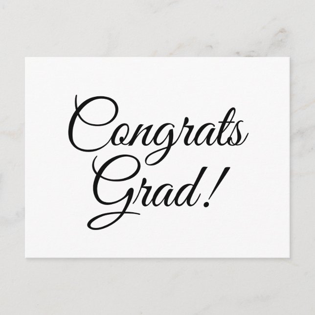 Congrats grad black white custom script elegant postcard (Front)