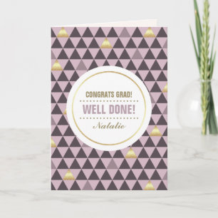 Congrats Grad. Geometric Pattern Custom Card