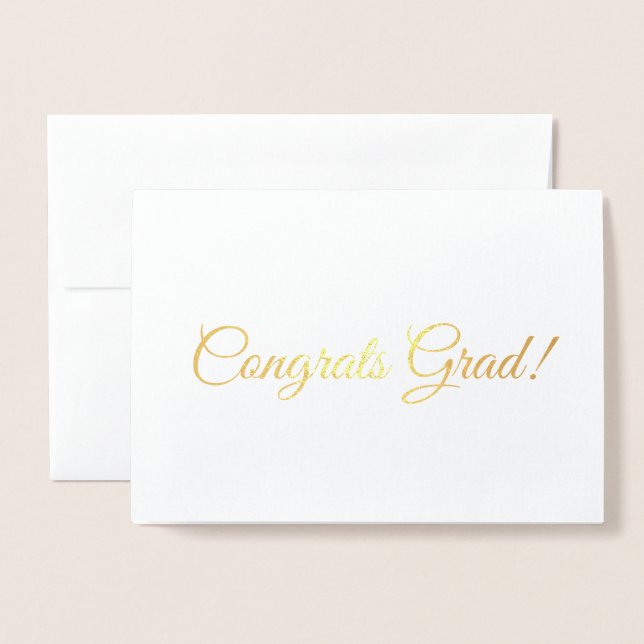 Congrats grad gold script calligraphy simple foil card (Front With Envelope)