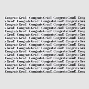 Congrats grad white and black modern typography tissue paper