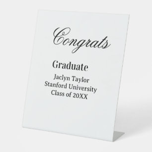 Congrats graduation name university name class of pedestal sign