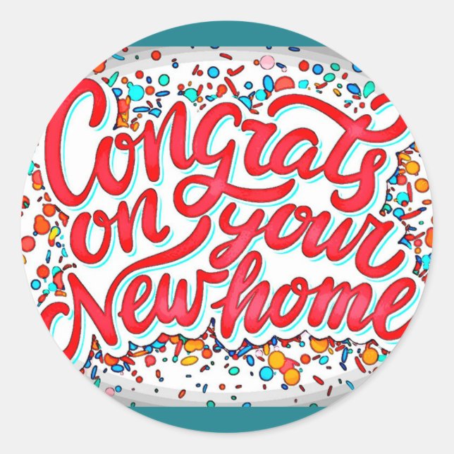 Congrats New Home Classic Round Sticker (Front)