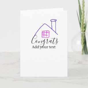 Congrats new home owner real estate inauguration t card