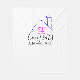 Congrats new home owner real estate inauguration t fleece blanket