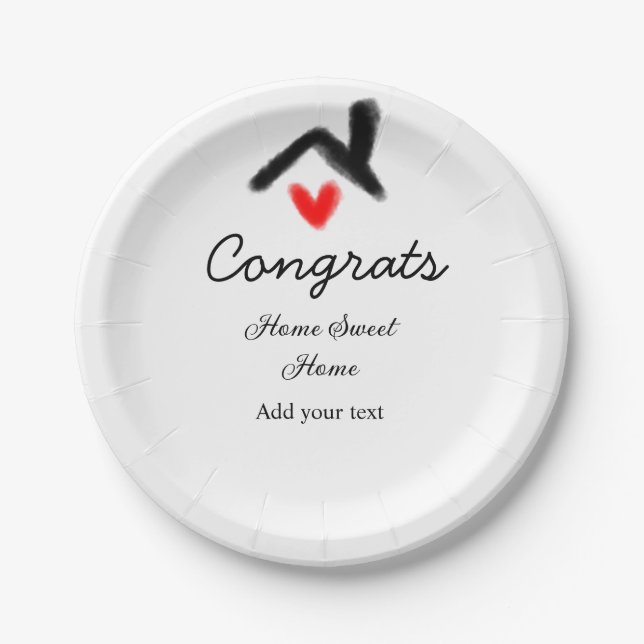 Congrats new home owner real estate inauguration t paper plate (Front)