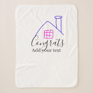 Congrats new home owner real estate inauguration t sherpa blanket