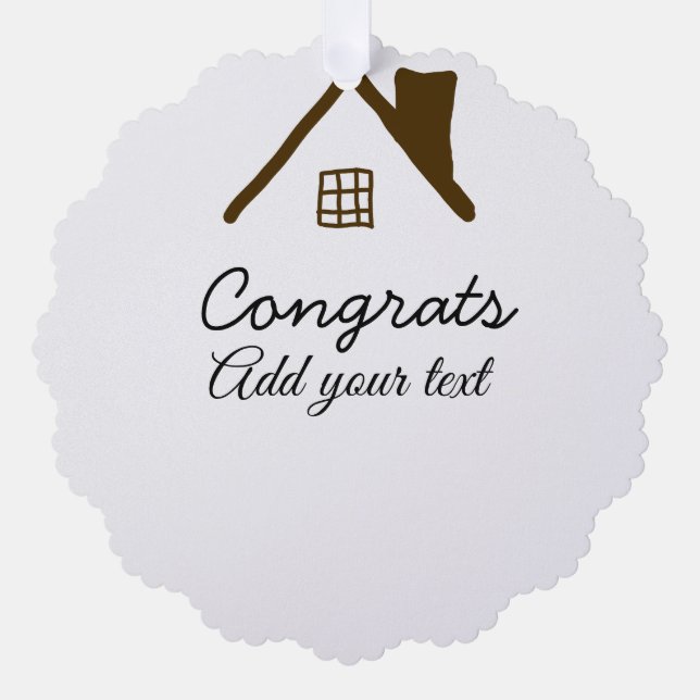 Congrats new home owner real estate inauguration t tree decoration card (Front)