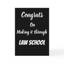 Congrats on making it through law school Card